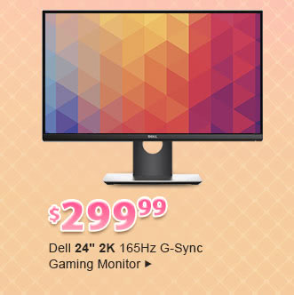 Feature - $299.99 Dell 24" 2K 165Hz G-Sync Gaming Monitor