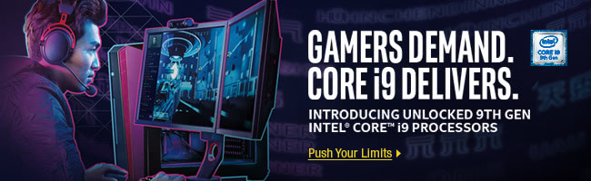 Gamers Demand Intel Core i9 Delivers