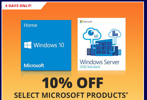 10% OFF SELECT MICROSOFT PRODUCTS*