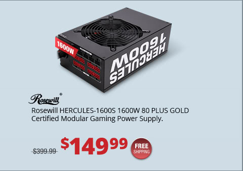 Rosewill HERCULES-1600S 1600W 80 PLUS GOLD Certified Modular Gaming Power Supply