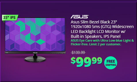 Asus Slim Bezel Black 23" 1920x1080 5ms (GTG) Widescreen LED Backlight LCD Monitor w/ Built-in Speakers, IPS Panel