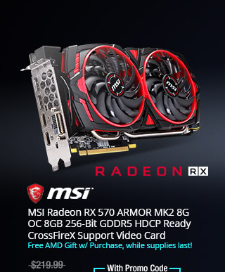 MSI Radeon RX 570 ARMOR MK2 8G OC 8GB 256-Bit GDDR5 HDCP Ready CrossFireX Support Video Card