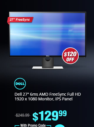 Dell 27" 6ms AMD FreeSync Full HD 1920 x 1080 Monitor, IPS Panel