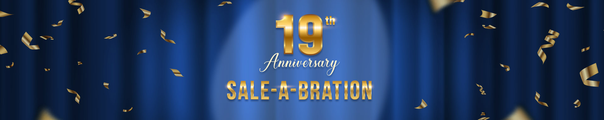 19 Anniversary Sale-A-Bration 
