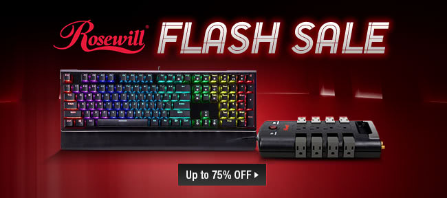 Rosewill Flash Sale