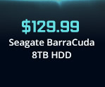 $129.99 Seagate BarraCuda 8TB HDD