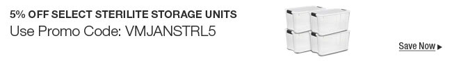 5% Off Select Sterilite Storage Units