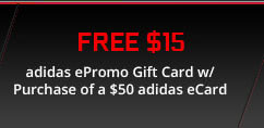 Free $15 adidas ePromo Gift Card w/ Purchase of a $50 adidas eCard