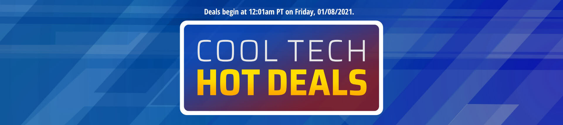 COOL TECH HOT DEALS