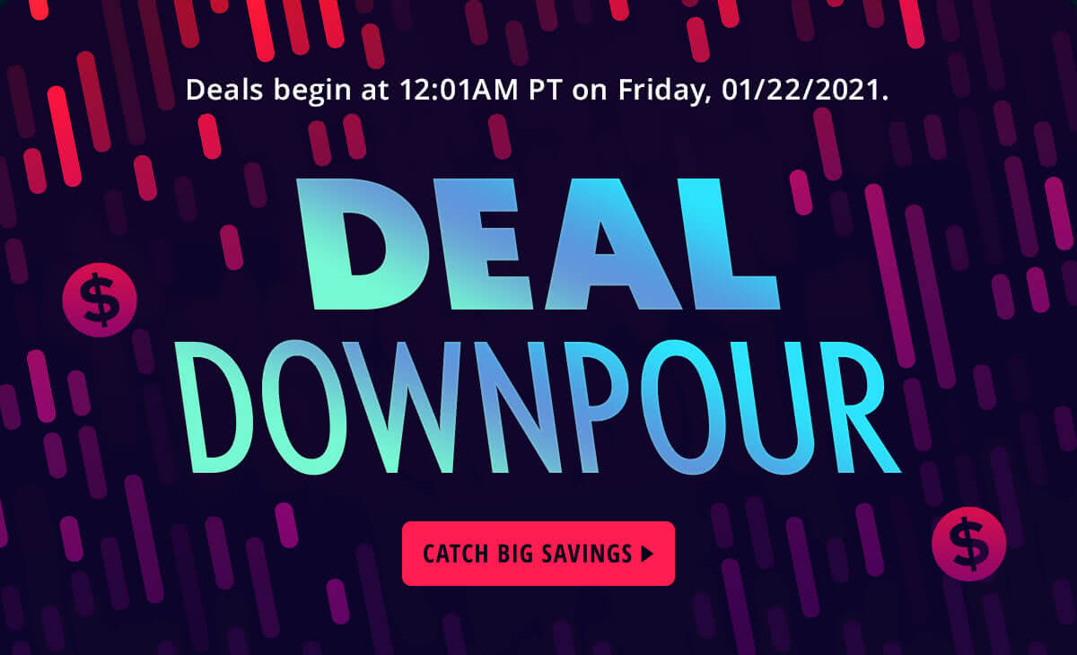 Deal Downpour 