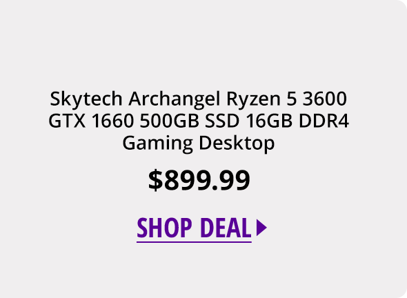 Skytech Archangel Ryzen 5 3600 GTX 1660 500GB SSD 16GB DDR4 Gaming Desktop