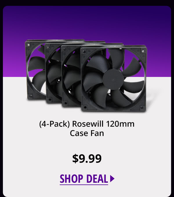 (4-Pack) Rosewill 120mm Case Fan