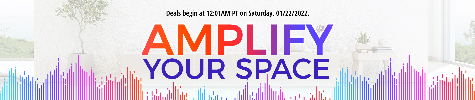 Amplify Your Space
