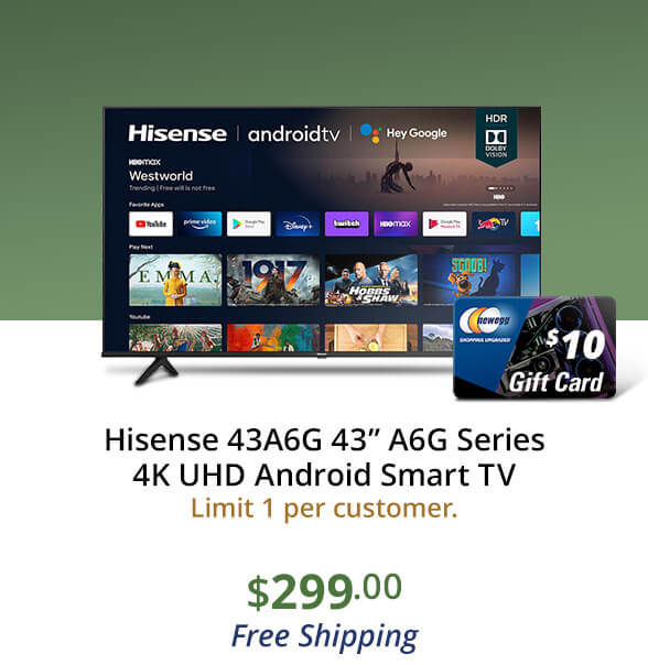 Hisense 43A6G 43” A6G Series 4K UHD Android Smart TV