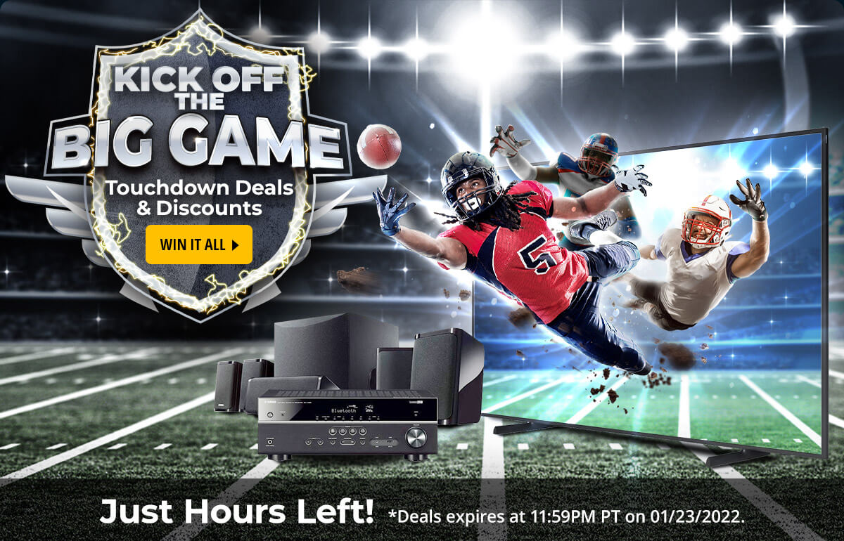 Kick Off The BIG GAME -- Just Hours Left!