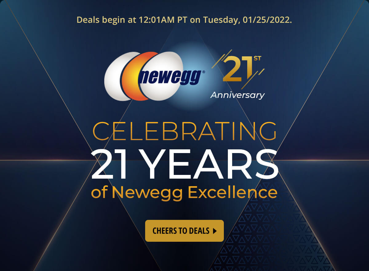 Celebrating 21 Years of Newegg Excellence 