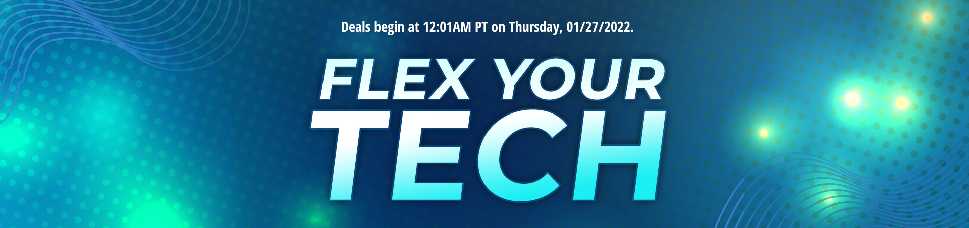 Flex your Tech