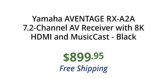 Yamaha AVENTAGE RX-A2A 7.2-Channel AV Receiver with 8K HDMI and MusicCast - Black