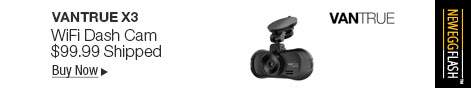 Newegg Flash - Vantrue X3 WIFI Dash cam