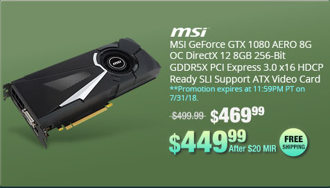 MSI GeForce GTX 1080 AERO 8G OC DirectX 12 8GB 256-Bit GDDR5X PCI Express 3.0 x16 HDCP Ready SLI Support ATX Video Card