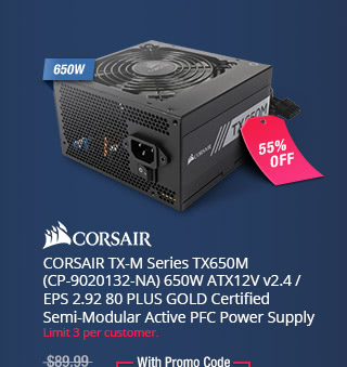 CORSAIR TX-M Series TX650M (CP-9020132-NA) 650W ATX12V v2.4 / EPS 2.92 80 PLUS GOLD Certified Semi-Modular Active PFC Power Supply