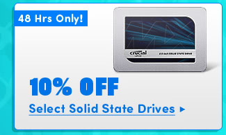 10% Off Select Solid State Drives*