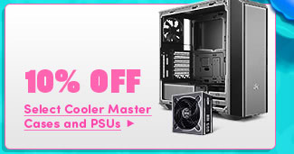 10% Off Select Cooler Master Cases & PSUs*