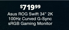 Asus ROG Swift 34" 2K 100Hz Curved G-Sync sRGB Gaming Monitor