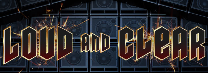 LOUD AMD CLEAR