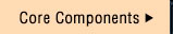 Core Components