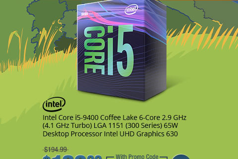 Intel Core i5-9400 Coffee Lake 6-Core 2.9 GHz (4.1 GHz Turbo) LGA 1151 (300 Series) 65W Desktop Processor Intel UHD Graphics 630