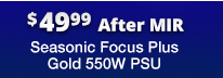 Seasonic Focus Plus Gold 550W PSU