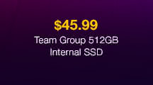 $45.99 Team Group 512GB Internal SSD