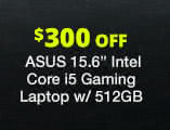 ASUS 15.6” i5 Gaming Laptop w/ 512GB SSD
