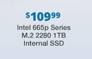 $109.99 Intel 665p Series M.2 2280 1TB Internal SSD