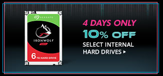 10% OFF SELECT INTERNAL HARD DRIVES*