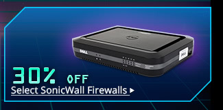 30% Off Select SonicWall Firewalls*