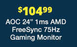 AOC 24" 1ms AMD 75Hz Gaming Monitor
