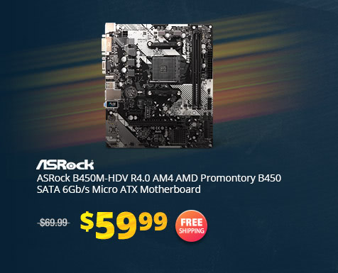 ASRock B450M-HDV R4.0 AM4 AMD Promontory B450 SATA 6Gb/s Micro ATX Motherboard