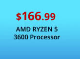 $166.99 AMD Ryzen 5 3600 Processor