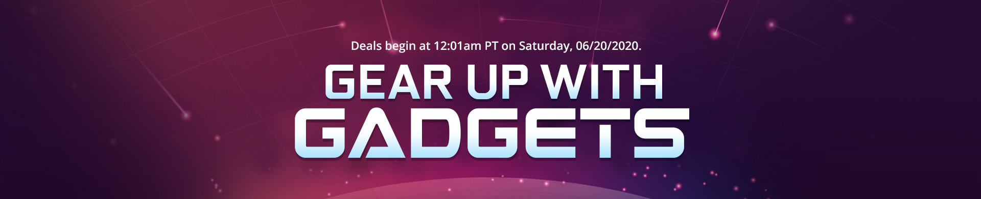 GEAR UP WITH GADGETS