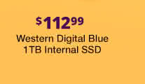 $112.99 Western Digital Blue 1TB Internal SSD