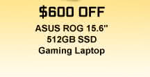 ASUS ROG 15.6" 512GB SSD Gaming Laptop