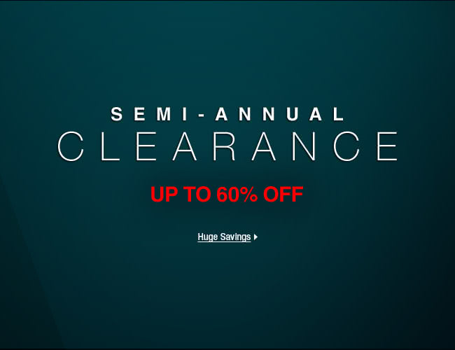 Semi-Annual Clearance