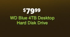 $79.99 WD Blue 4TB Desktop Hard Disk Drive