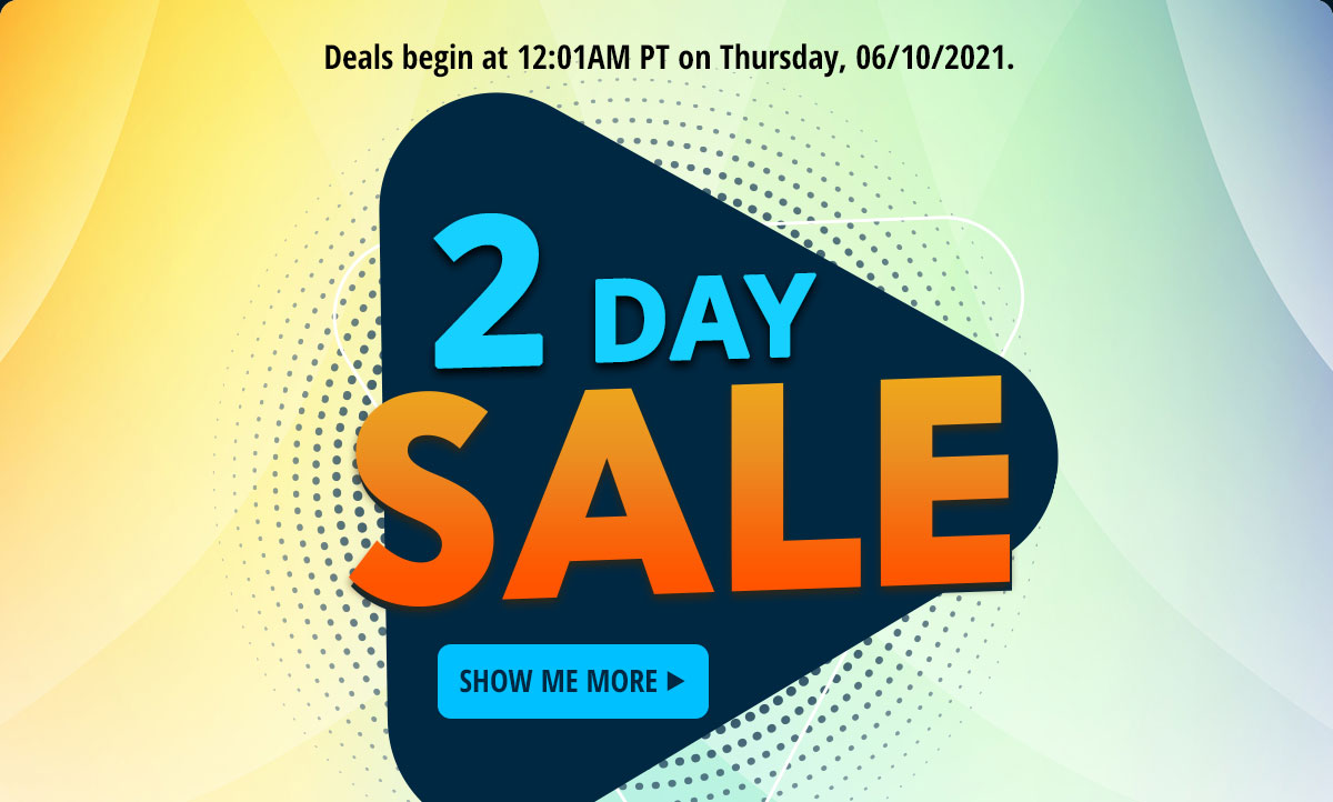 2 DAY SALE