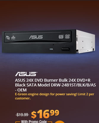 ASUS 24X DVD Burner - Bulk 24X DVD+R 8X DVD+RW 8X DVD+R DL 24X DVD-R 6X DVD-RW 16X DVD-ROM 48X CD-R 24X CD-RW 48X CD-ROM Black SATA Model DRW-24B1ST/BLK/B/AS