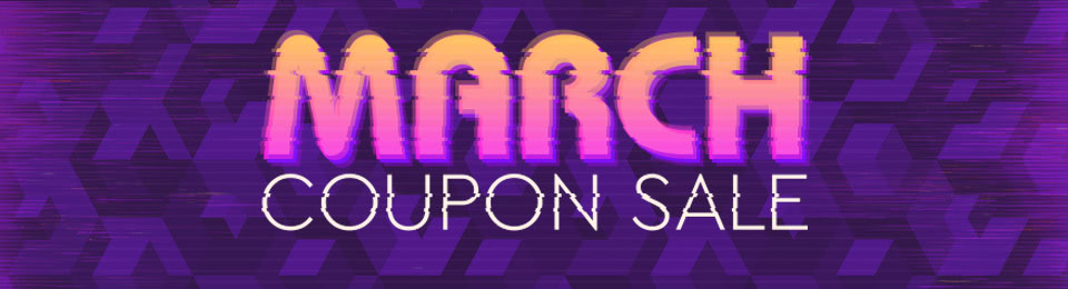 MARCH COUPON SALE
