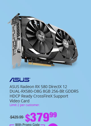 ASUS Radeon RX 580 DirectX 12 DUAL-RX580-O8G 8GB 256-Bit GDDR5 HDCP Ready CrossFireX Support Video Card