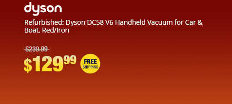 Refurbished: Dyson DC58 V6 Handheld Vacuum for Car & Boat, Red/Iron